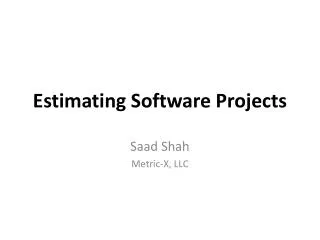 Estimating Software Projects