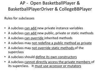 AP - Open BasketballPlayer &amp; BasketballPlayerDriver &amp; CollegeBBPlayer