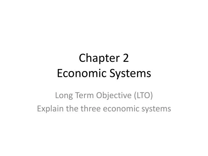 chapter 2 economic systems