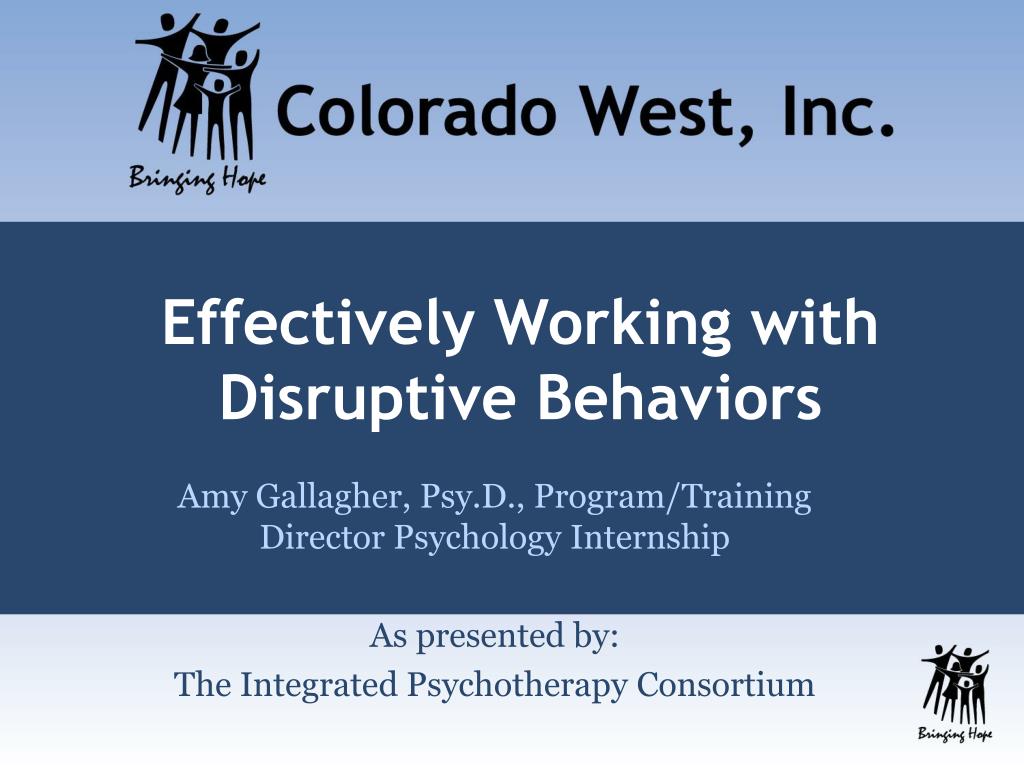 PPT - Effectively Working with Disruptive Behaviors PowerPoint ...