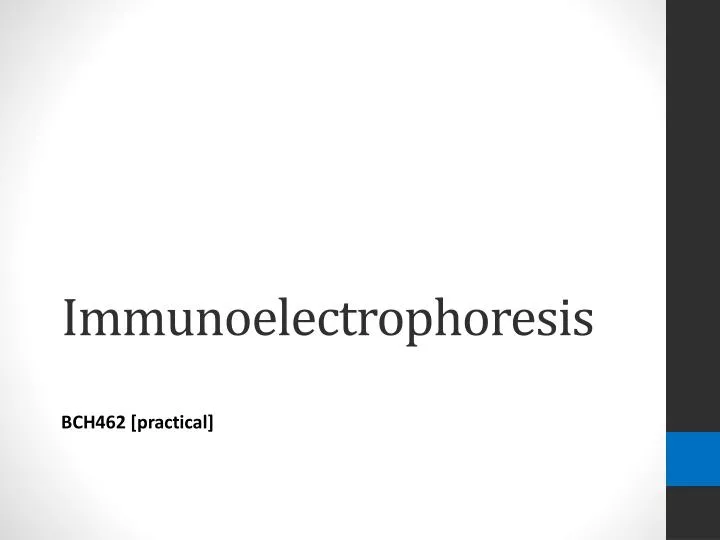 immunoelectrophoresis