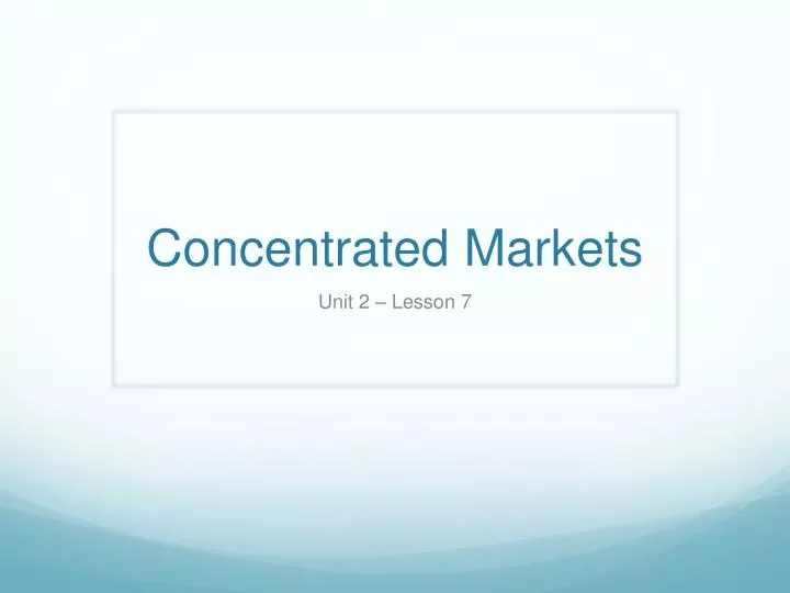 concentrated markets