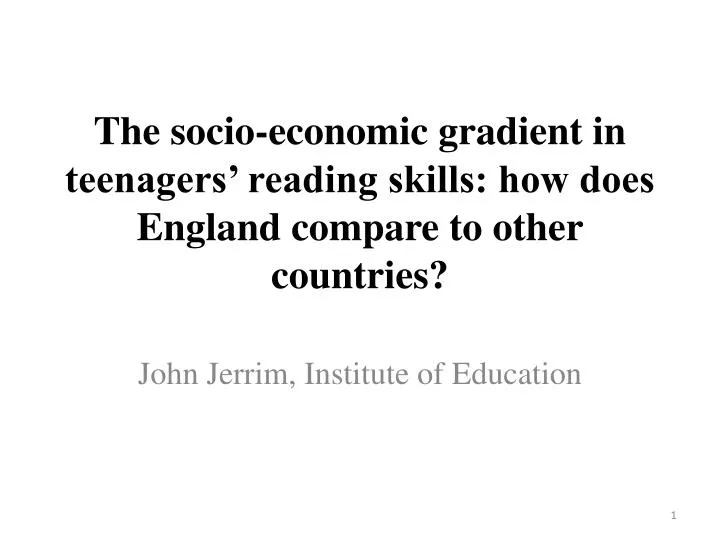 the socio economic gradient in teenagers reading skills how does england compare to other countries