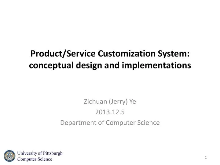 product service customization system conceptual design and implementations