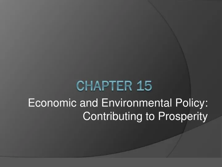 economic and environmental policy contributing to prosperity