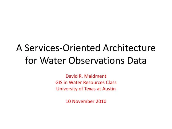 a services oriented architecture for water observations data