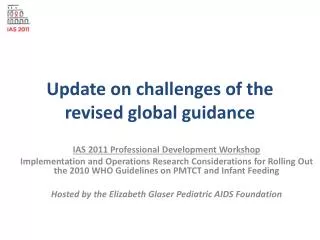 Update on challenges of the revised global guidance