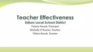 Teacher Effectiveness Edison Local School District