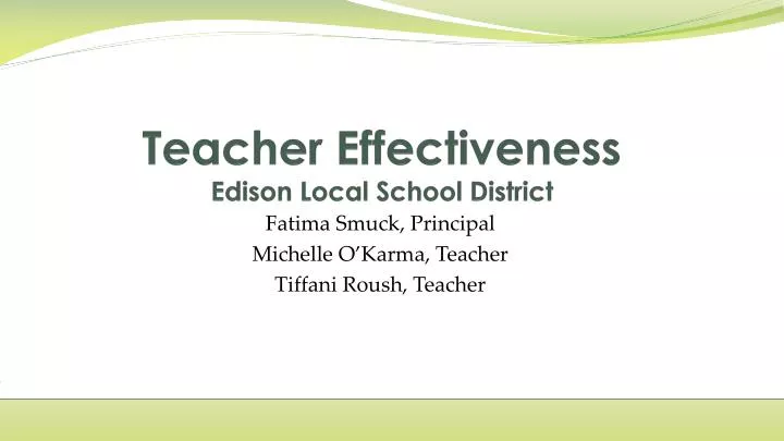 teacher effectiveness edison local school district