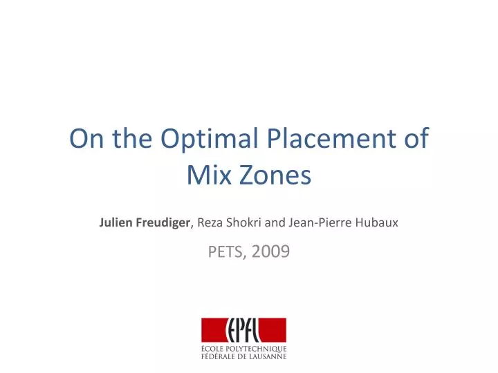 on the optimal placement of mix zones