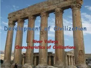 Development of Civilization