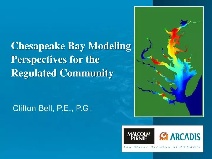 chesapeake bay modeling perspectives for the regulated community