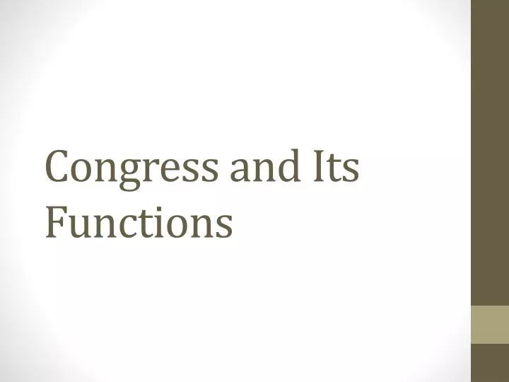 congress and its functions
