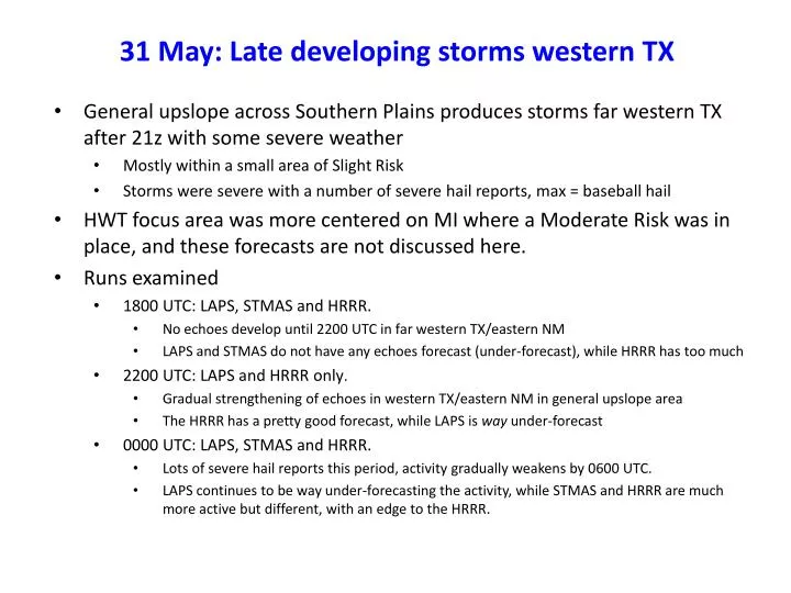 31 may late developing storms western tx