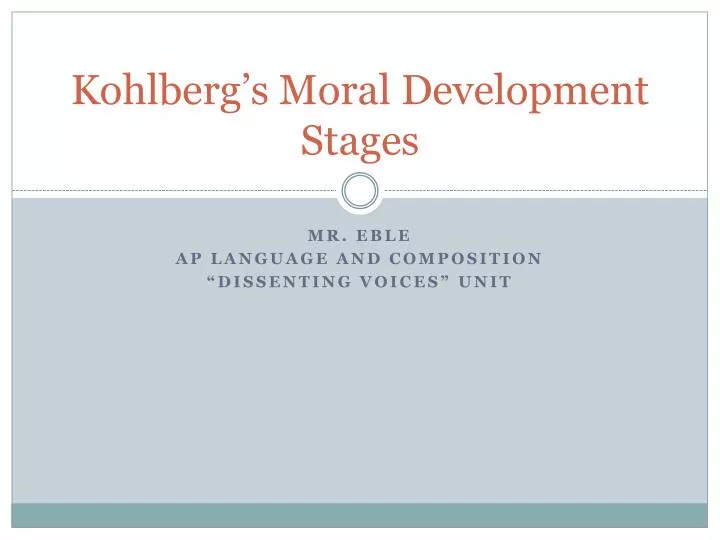 kohlberg s moral development stages