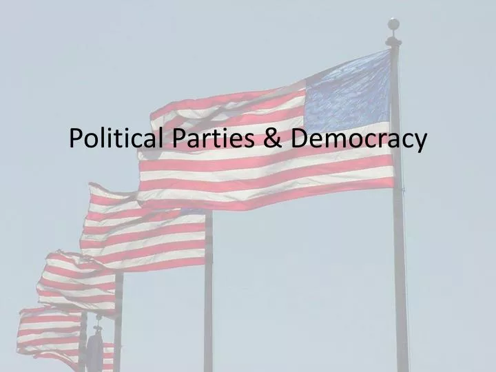 political parties democracy