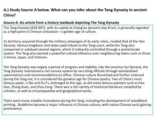 A.) Study Source A below. What can you infer about the Tang Dynasty in ancient China?