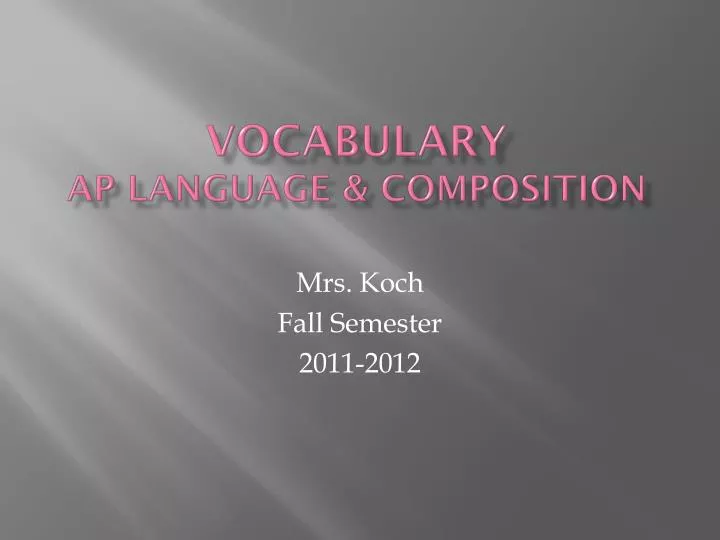 vocabulary ap language composition