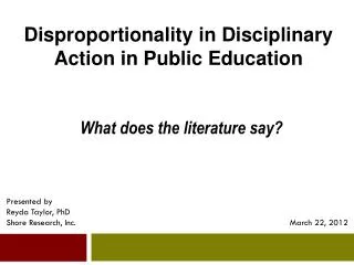 Disproportionality in Disciplinary Action in Public Education