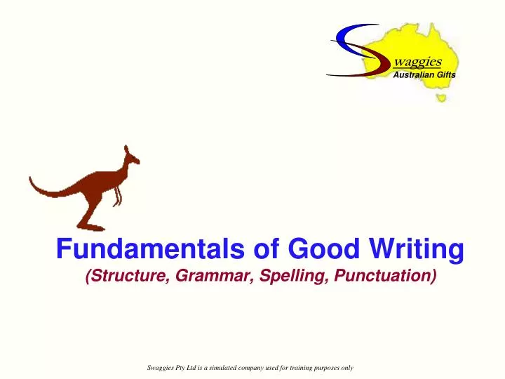 fundamentals of good writing structure grammar spelling punctuation