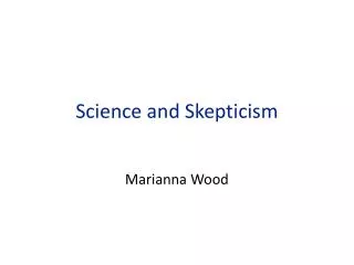 Science and Skepticism