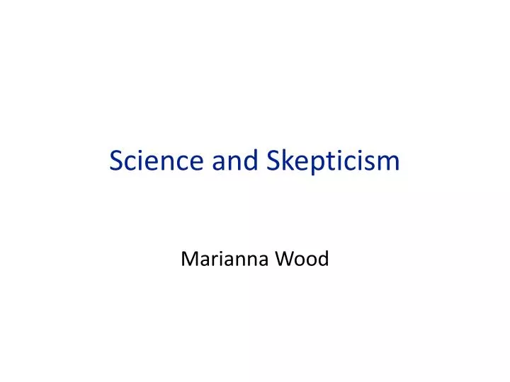 science and skepticism