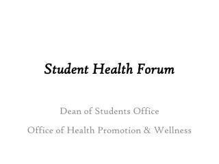 Student Health Forum