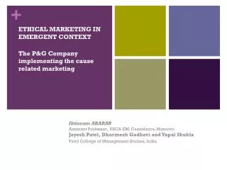 ETHICAL MARKETING IN EMERGENT CONTEXT The P&amp;G Company implementing the cause related marketing
