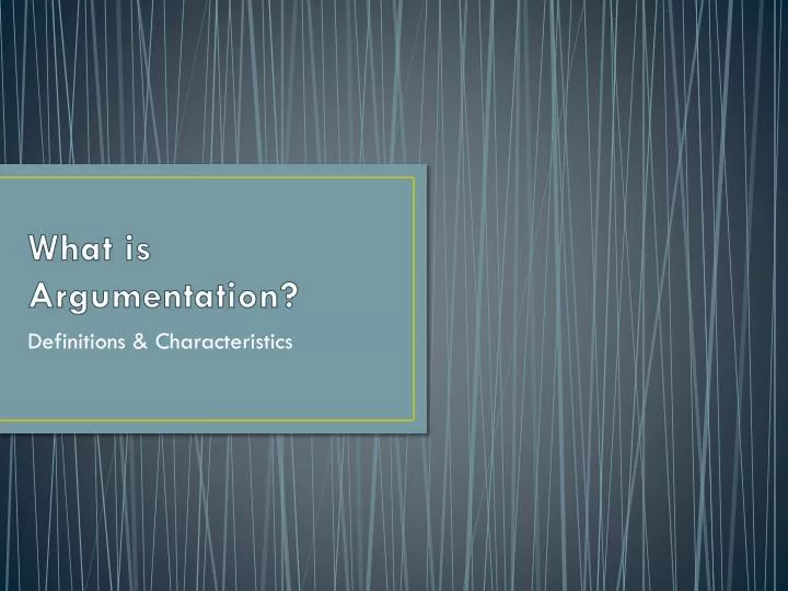 what is argumentation