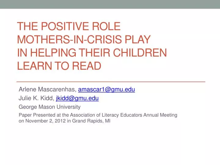 the positive role mothers in crisis play in helping their children learn to read