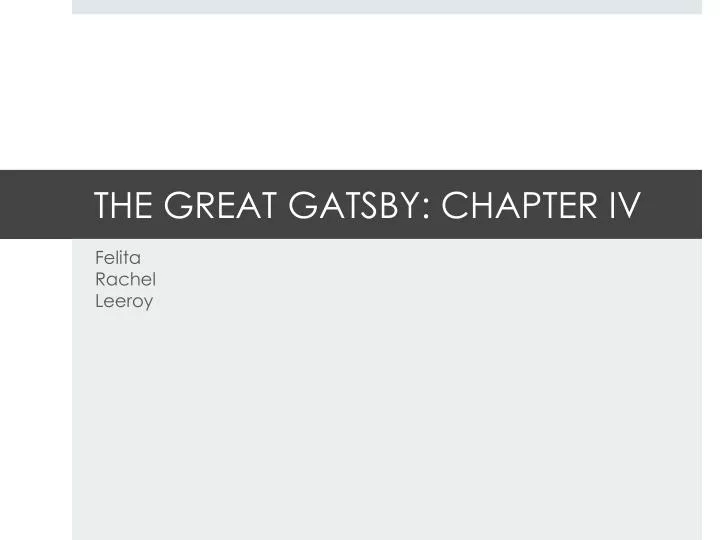 the great gatsby chapter iv