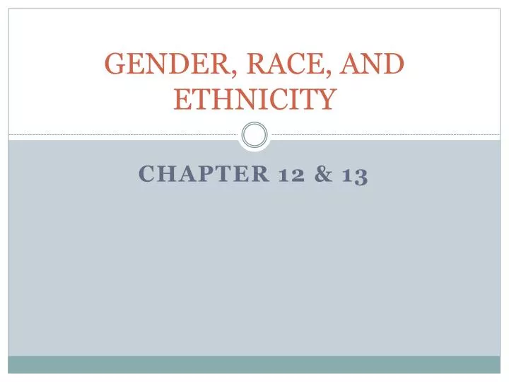 gender race and ethnicity