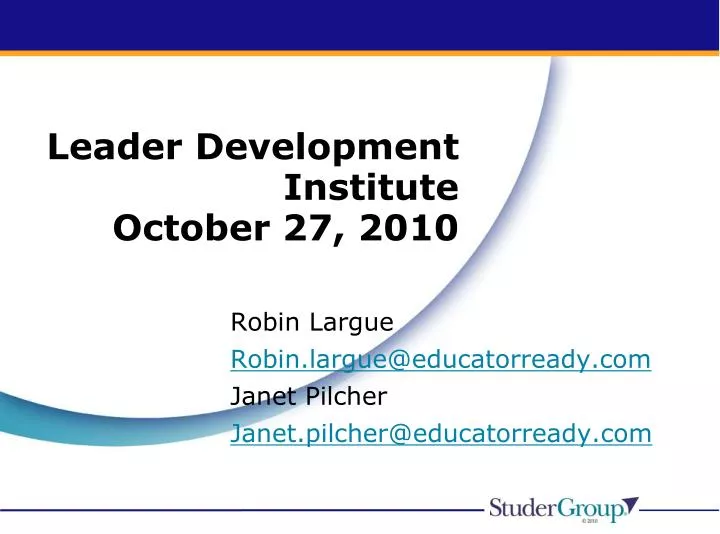 leader development institute october 27 2010