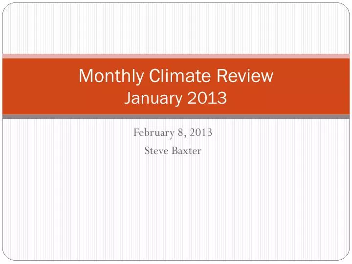 monthly climate review january 2013