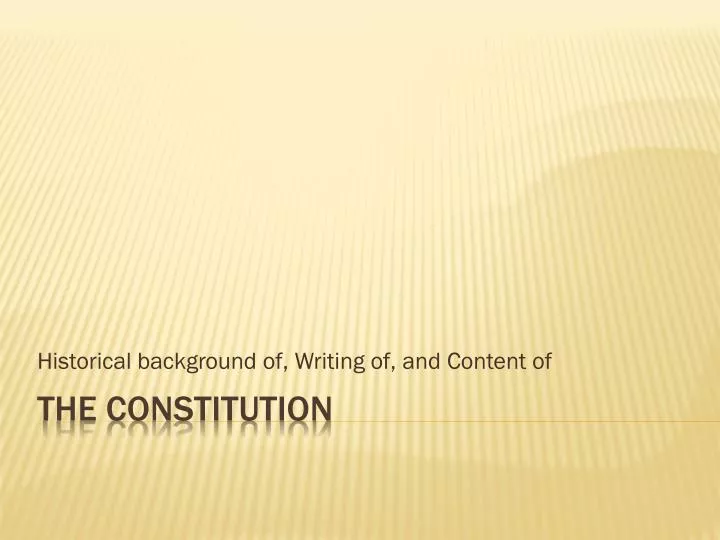 historical background of writing of and content of