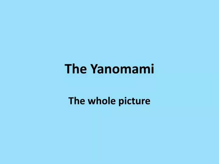 the yanomami
