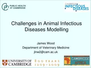 Challenges in Animal Infectious Diseases Modelling