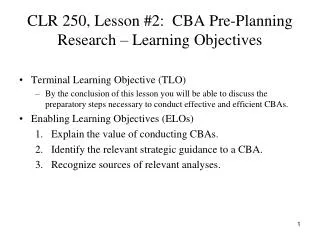 CLR 250, Lesson #2: CBA Pre-Planning Research – Learning Objectives