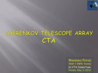 Cherenkov Telescope Array CTA
