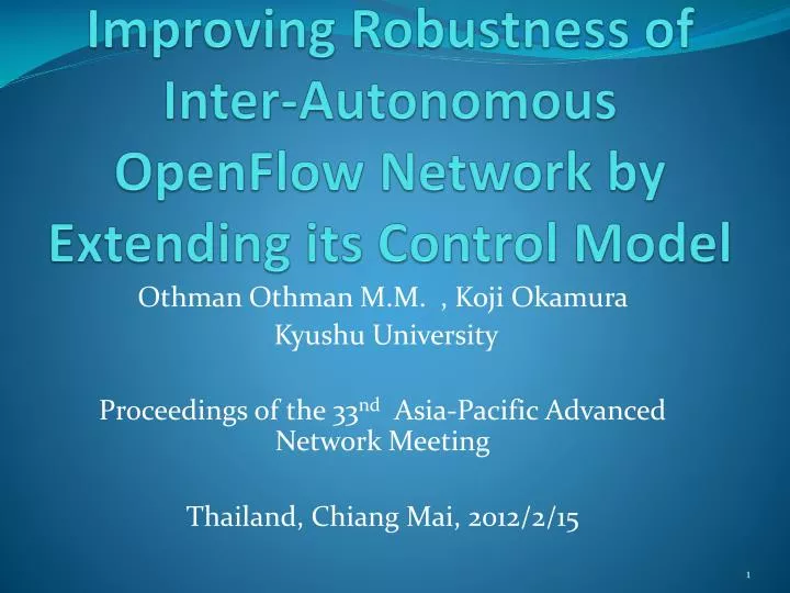 improving robustness of inter autonomous openflow network by extending its control model
