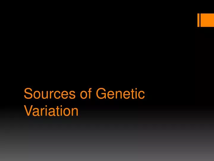 sources of genetic variation