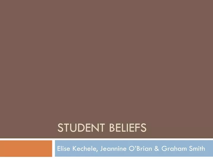 student beliefs
