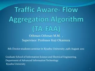 Traffic Aware- Flow Aggregation Algorithm (TA-FAA)