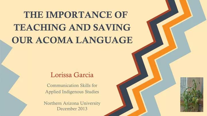 the importance of teaching and saving our acoma language