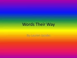 Words Their Way