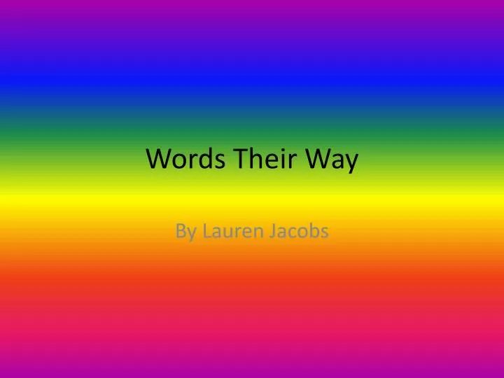 words their way