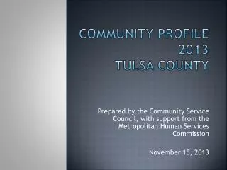 Community Profile 2013 Tulsa County