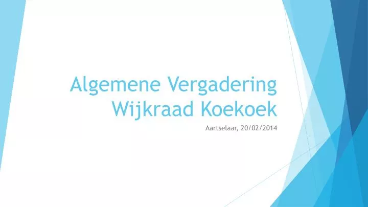 algemene vergadering wijkraad koekoek