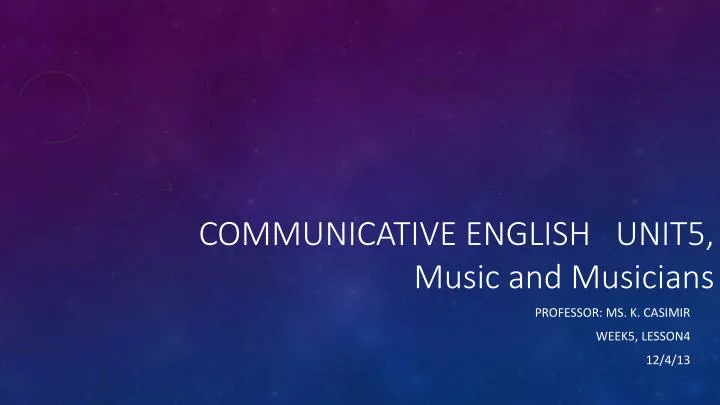 communicative english unit5 music and musicians