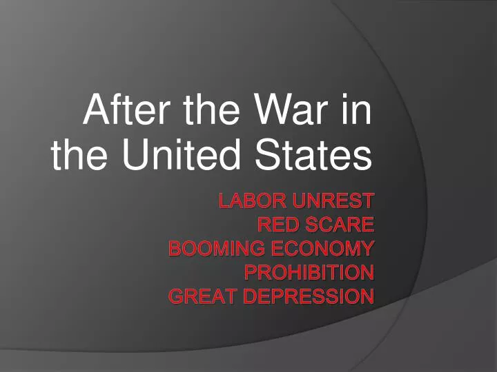 after the war in the united states
